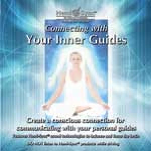 Connecting with Your Inner Guides Connecting with Your Inner Guides