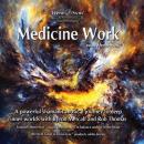 Medicine Work with Hemi-Sync®