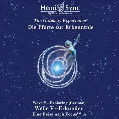 Pforte zur Erkenntnis: Welle V Erkunden (Deutsch)